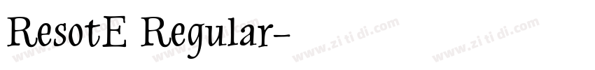 ResotE Regular字体转换